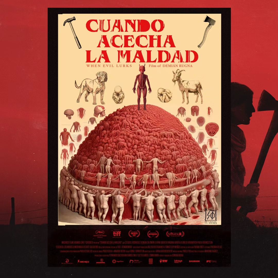 Cuando Acecha La Maldad Y Los Mejores Posters Del Cine De Terror