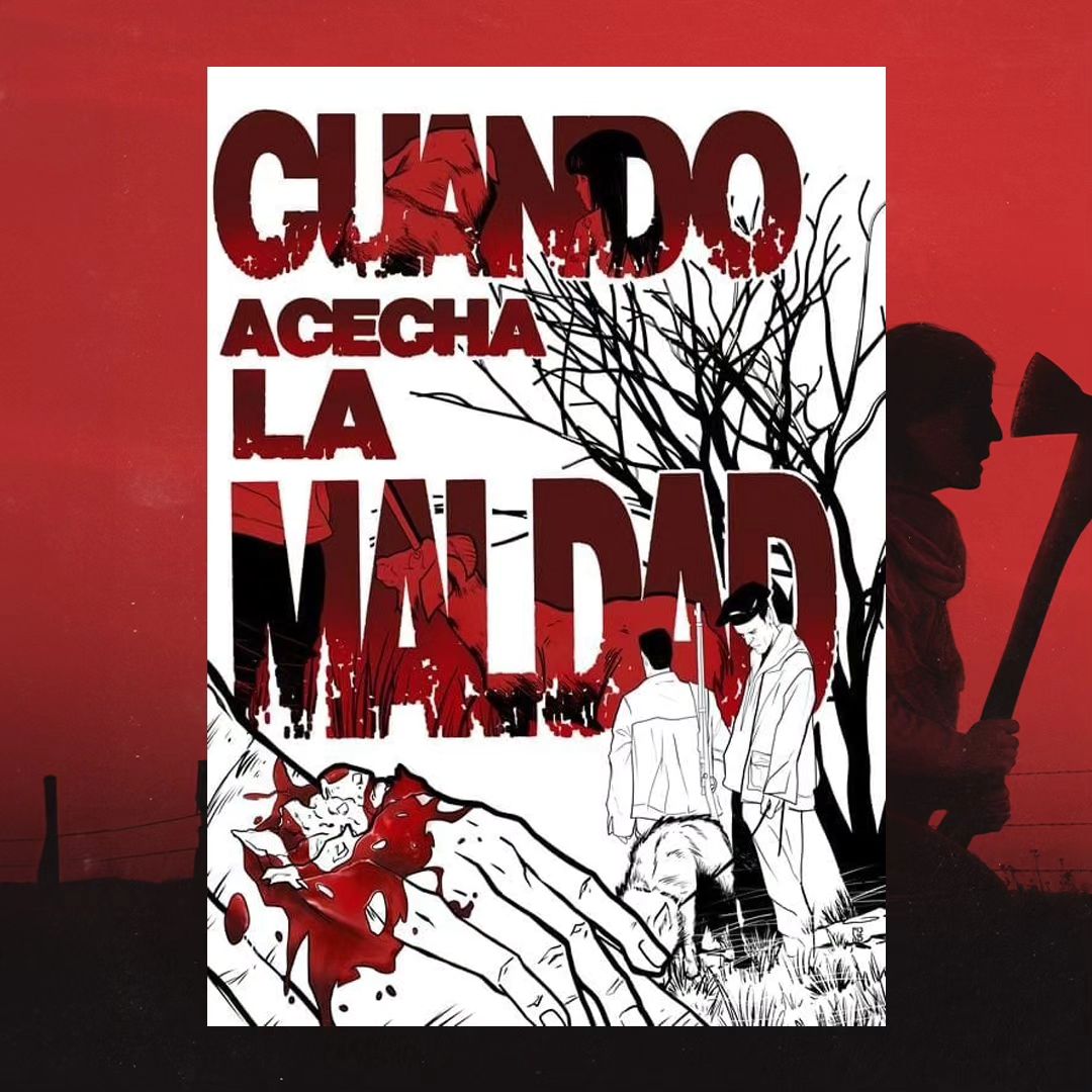 “cuando Acecha La Maldad” Y Los Mejores Posters Del Cine De Terror