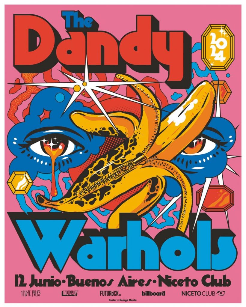 Un póster de The Dandy Warhols creado por George Manta. 