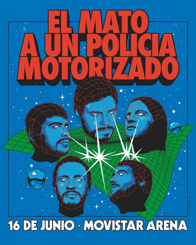 El poster de George Manta para el primer show de  El Mató a un Policia Motorizado en el Movistar Arena. “La idea era representar la tapa de su último álbum en una versión manta futurista”, explica.