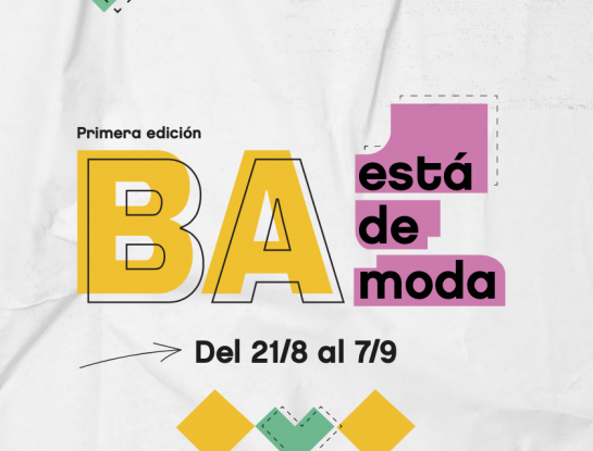 5 cosas que tenés que saber sobre "BA está de Moda"